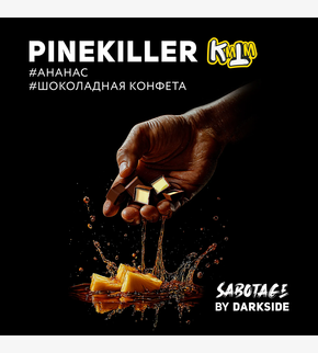 Darkside SABOTAGE Pinekiller 30гр